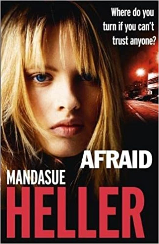 Book cover for "Afraid" by Mandasue Heller