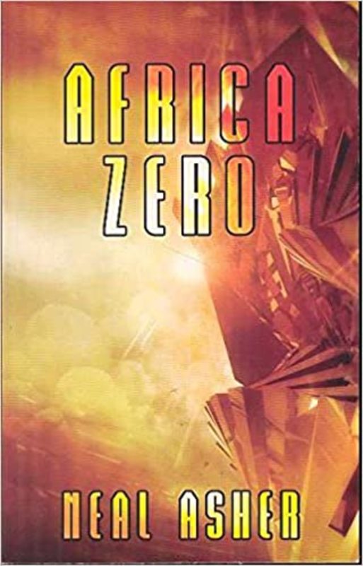 Book cover for "Africa Zero" by Neal Asher