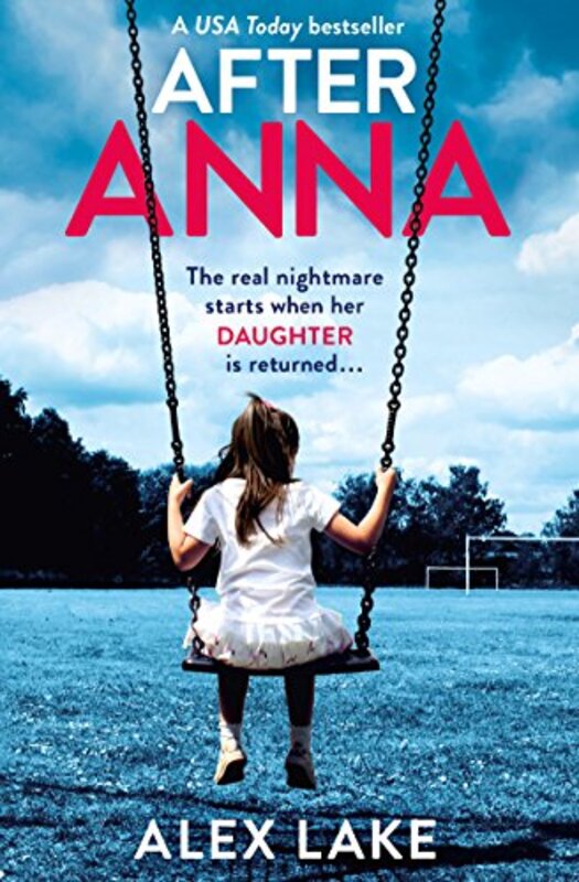 Book cover for "After Anna" by Alex Lake