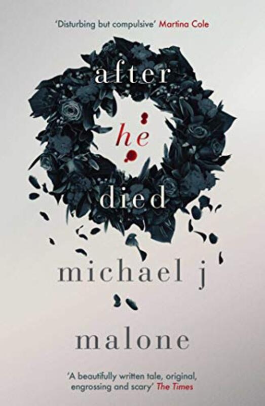 Book cover for "After He Died" by Michael J Malone