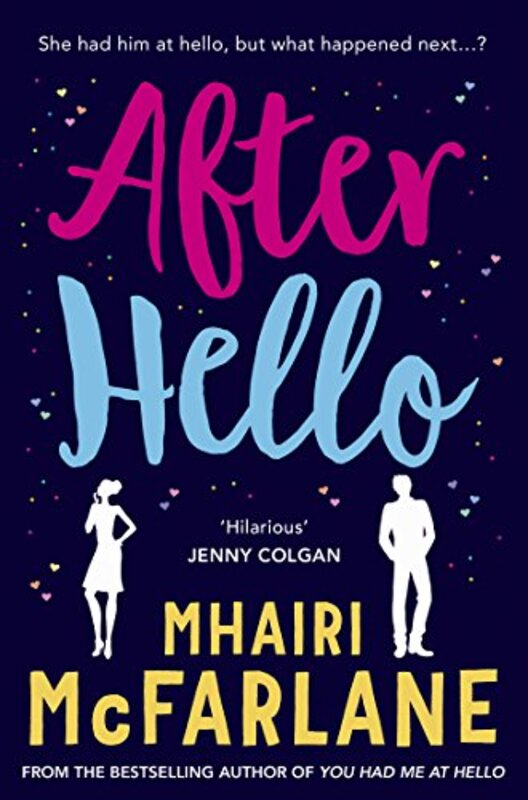 Book cover for "After Hello" by Mhairi McFarlane