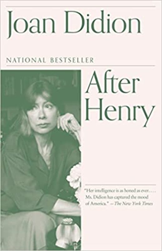 Book cover for "After Henry" by Joan Didion