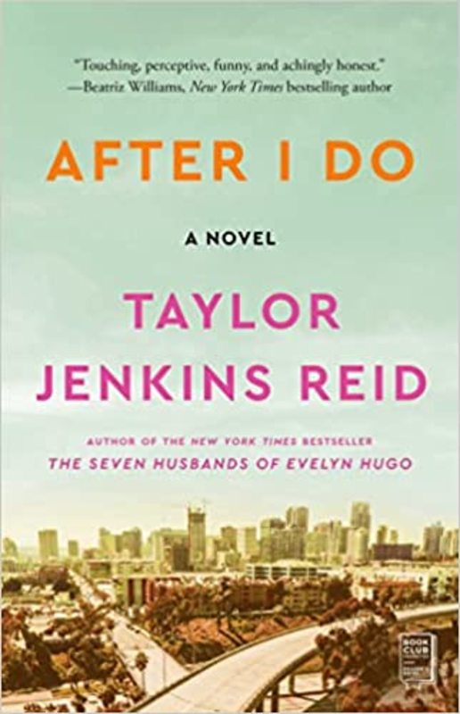 Book cover for "After I Do" by Taylor Jenkins Reid