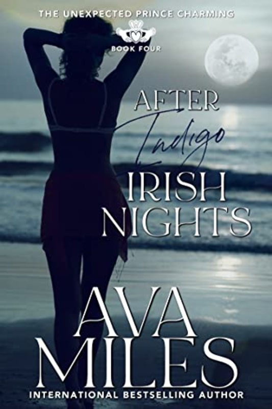 Book cover for "After Indigo Irish Nights" by Ava Miles