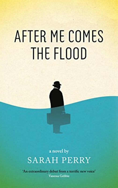 Book cover for "After Me Comes the Flood" by Sarah Perry