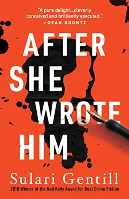 Book cover for "After She Wrote Him / Crossing the Lines" by Sulari Gentill