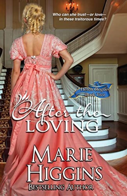 Book cover for "After The Loving" by Marie Higgins