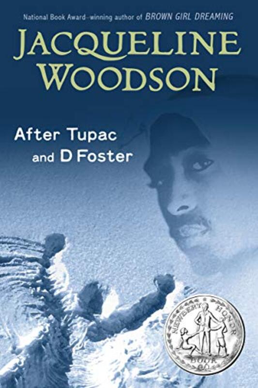 Book cover for "After Tupac and D Foster" by Jacqueline Woodson