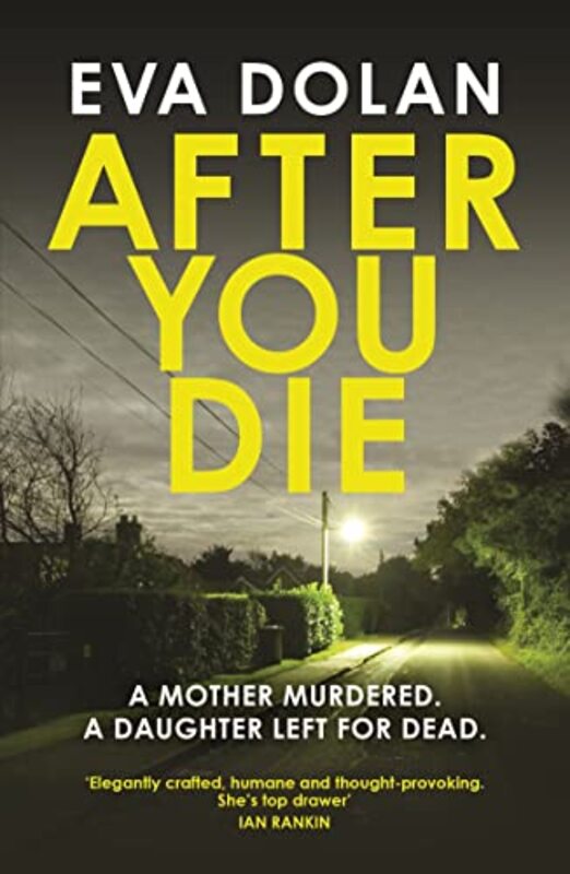 Book cover for "After You Die" by Eva Dolan