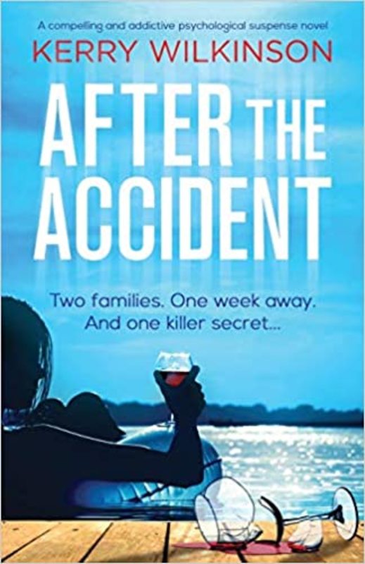 Book cover for "After the Accident" by Kerry Wilkinson