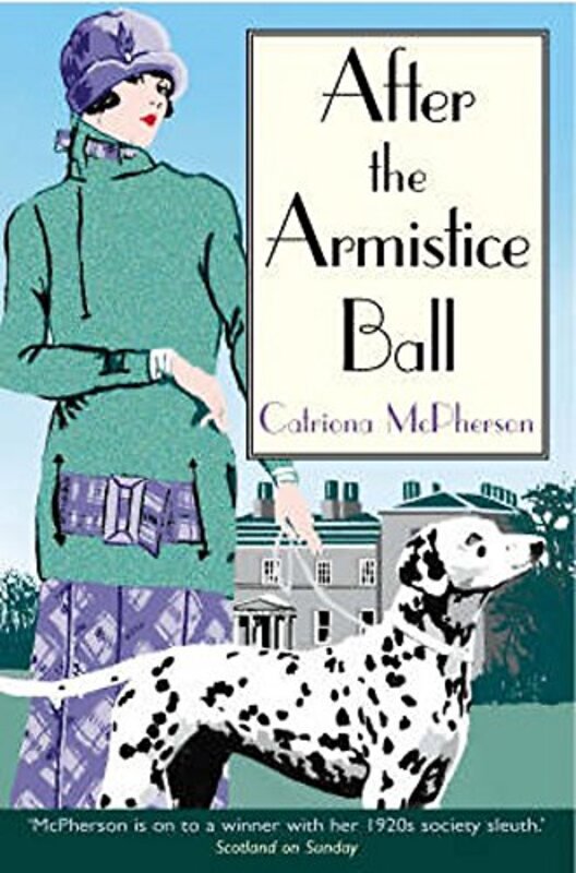 Book cover for "After the Armistice Ball" by Catriona McPherson