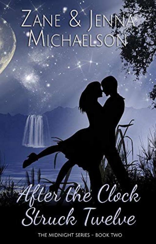 Book cover for "After the Clock Struck Twelve" by Zane Michaelson