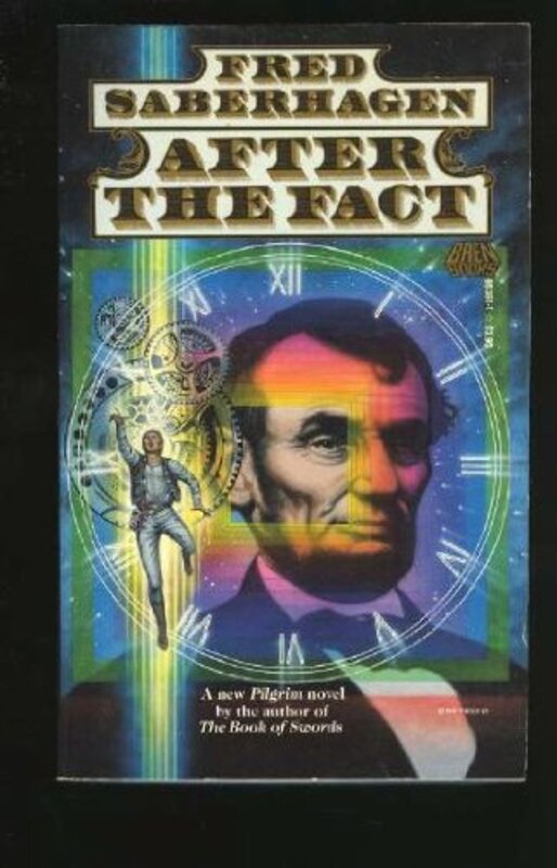 Book cover for "After the Fact" by Fred Saberhagen