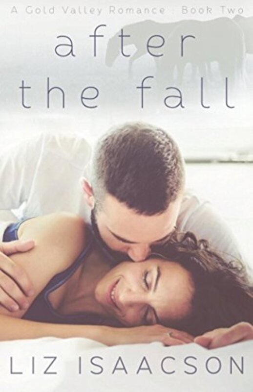 Book cover for "After the Fall" by Liz Isaacson