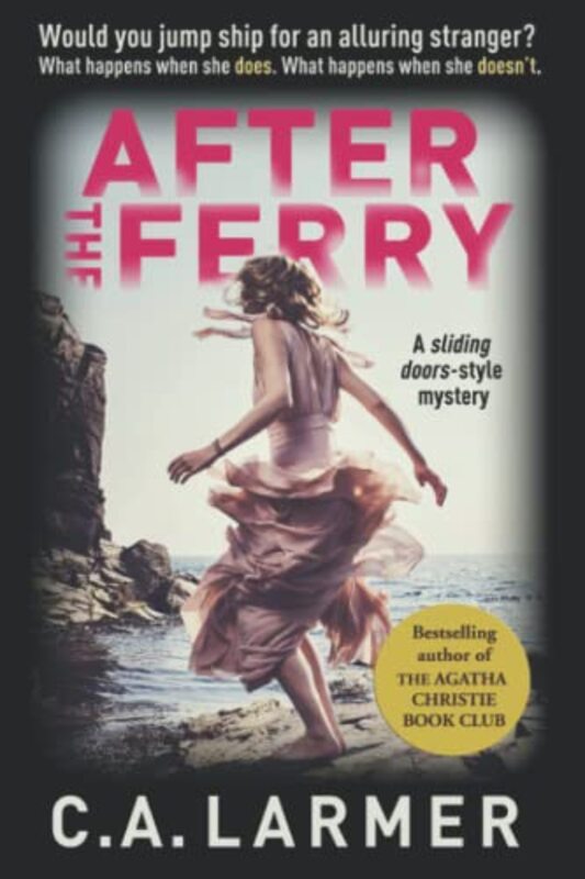 Book cover for "After the Ferry" by CA Larmer