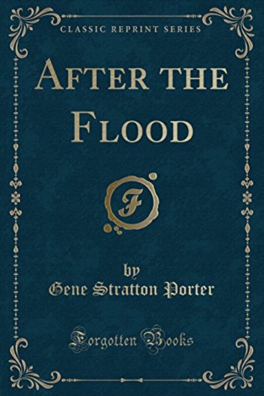 Book cover for "After the Flood" by Gene Stratton Porter