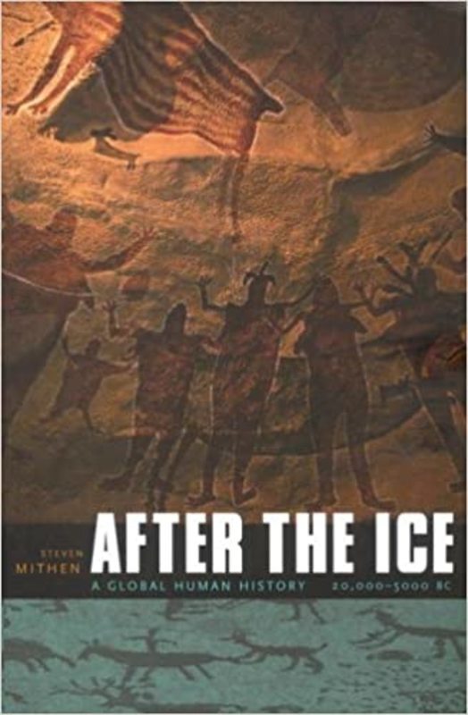 Book cover for "After the Ice" by Steven Mithen