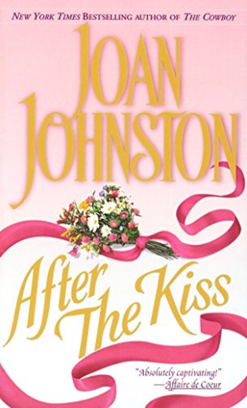 Book cover for "After the Kiss" by Joan Johnston