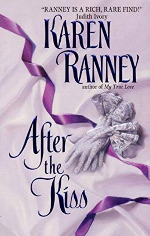 Book cover for "After the Kiss" by Karen Ranney