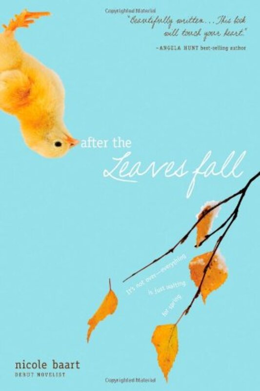 Book cover for "After the Leaves Fall" by Nicole Baart