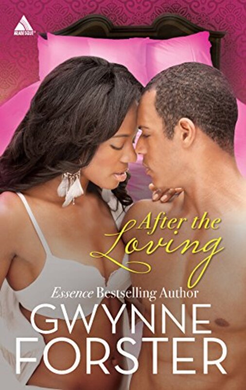 Book cover for "After the Loving" by Gwynne Forster