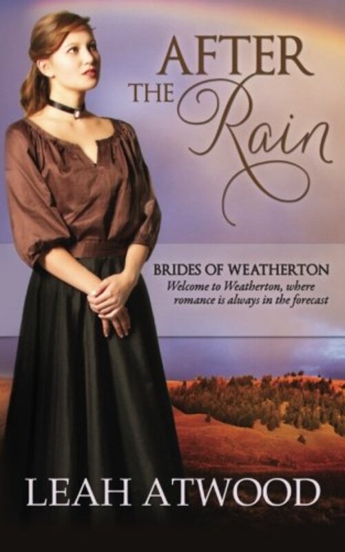 Book cover for "After the Rain" by Leah Atwood