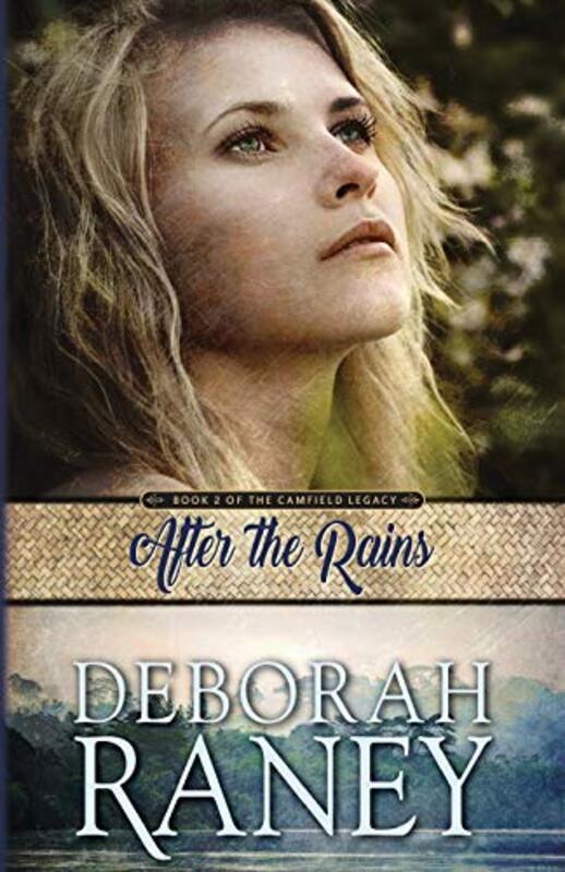 Book cover for "After the Rains" by Deborah Raney