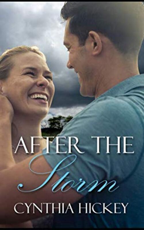 Book cover for "After the Storm" by Cynthia Hickey