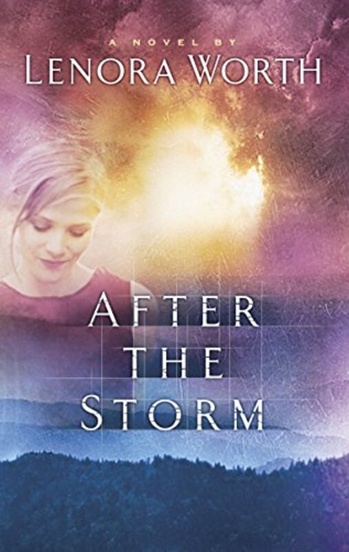 Book cover for "After the Storm" by Lenora Worth