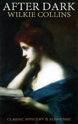 Book cover for "After Dark" by Wilkie Collins