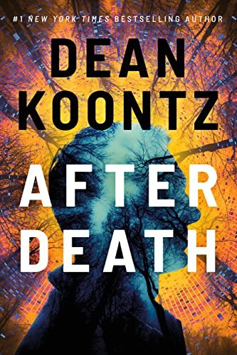 Book cover for "After Death" by Dean Koontz