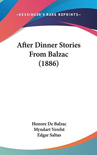 Book cover for "After Dinner Stories from Balzac" by Honore de Balzac