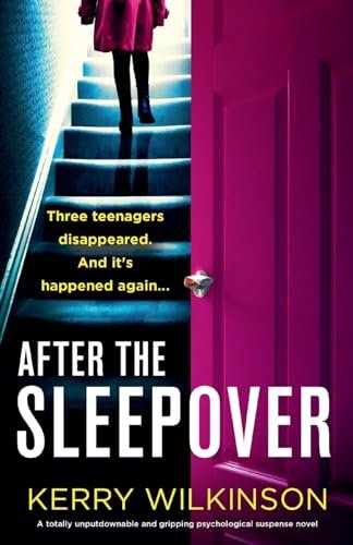 Book cover for "After the Sleepover" by Kerry Wilkinson