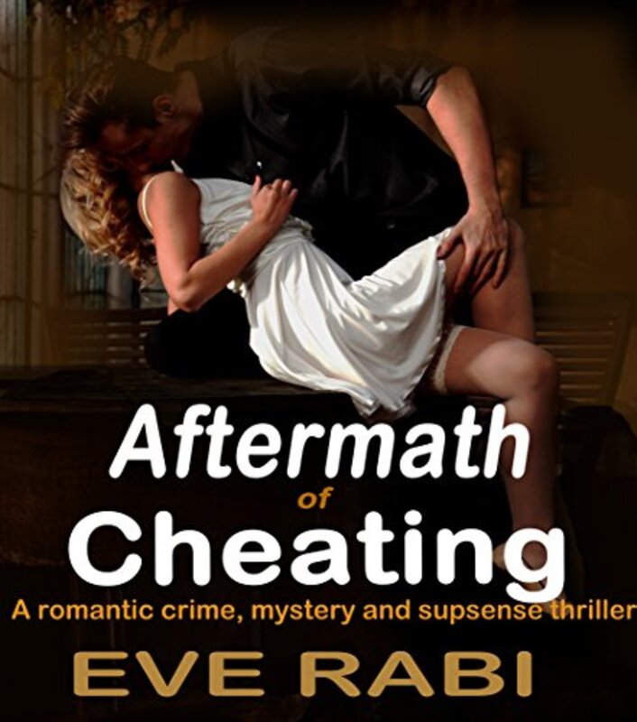 Book cover for "Aftermath of Cheating" by Eve Rabi