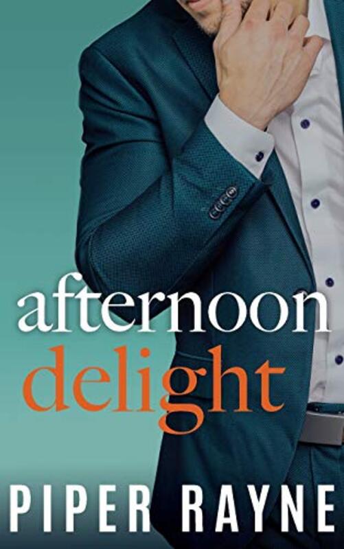 Book cover for "Afternoon Delight" by Piper Rayne