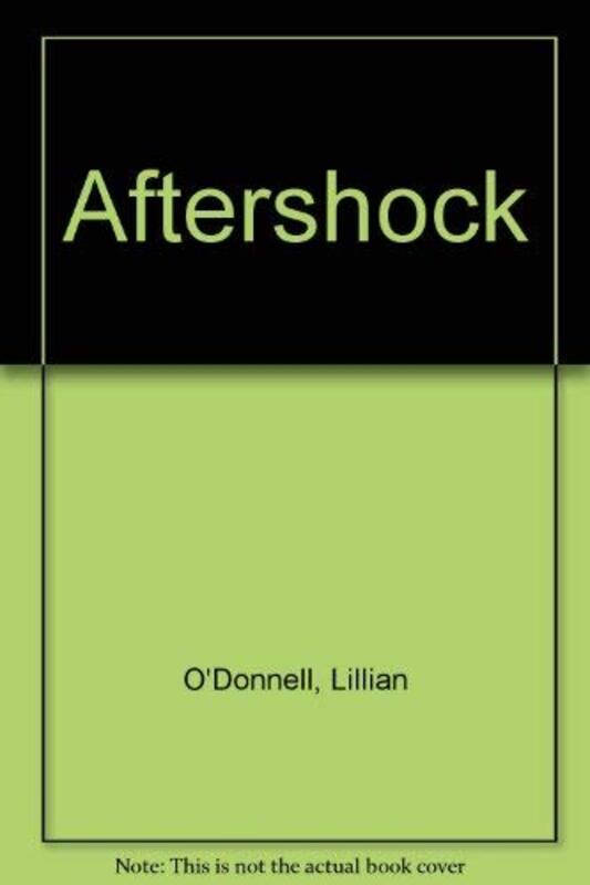 Book cover for "Aftershock" by Lillian O'Donnell