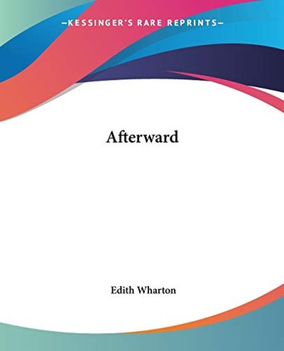 Book cover for "Afterward" by Edith Wharton