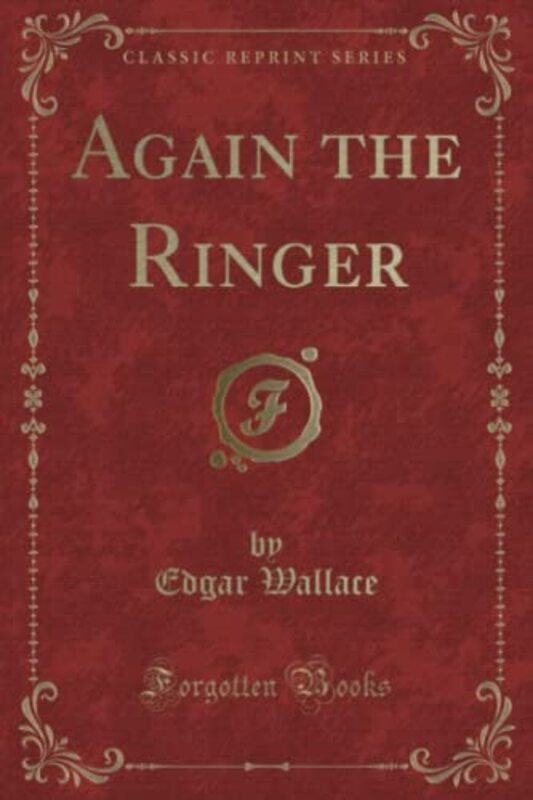 Book cover for "Again the Ringer / The Ringer Returns" by Edgar Wallace