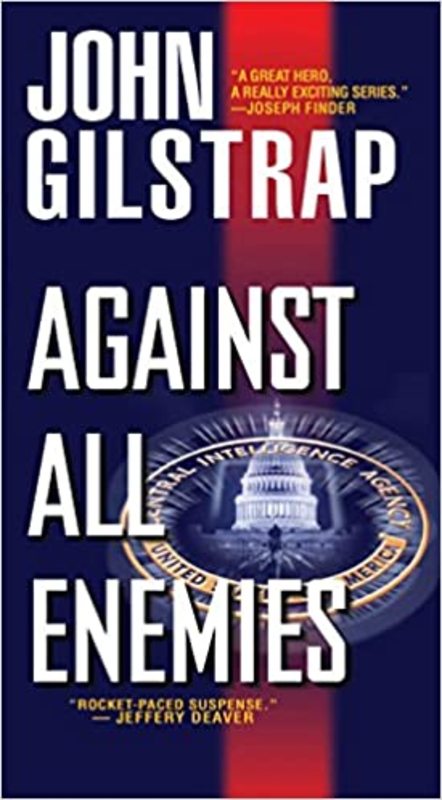 Book cover for "Against All Enemies" by John Gilstrap