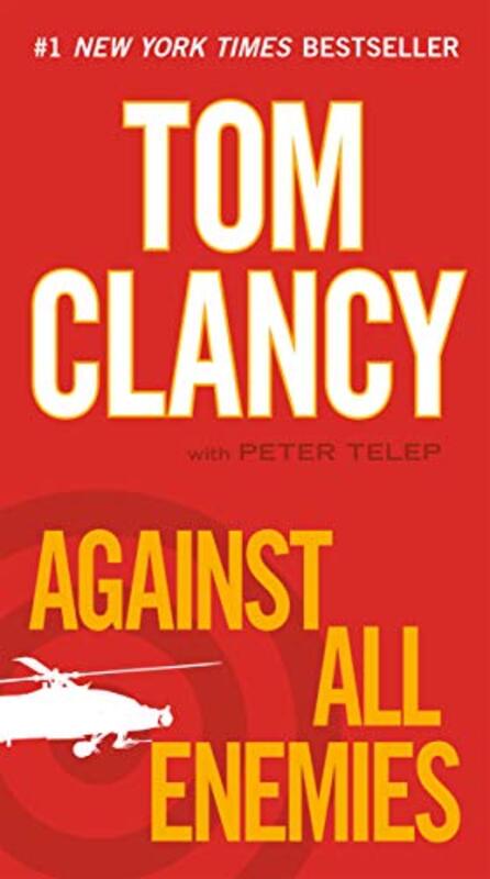 Book cover for "Against All Enemies" by Tom Clancy