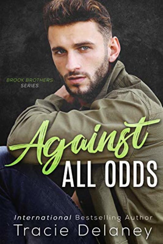 Book cover for "Against All Odds" by Tracie Delaney
