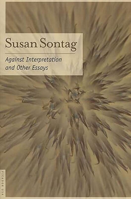 Book cover for "Against Interpretation" by Sontag Susan