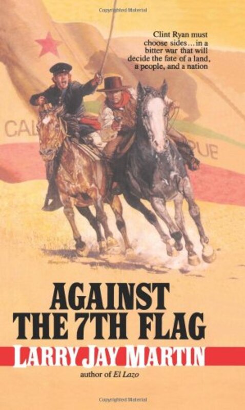 Book cover for "Against the 7th Flag" by LJ Martin