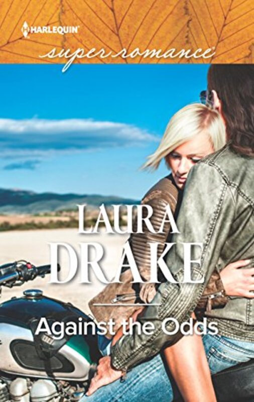 Book cover for "Against the Odds" by Laura Drake