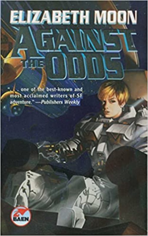 Book cover for "Against the Odds" by Elizabeth Moon