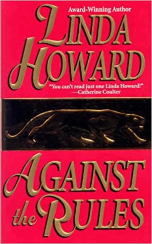 Book cover for "Against the Rules" by Linda Howard