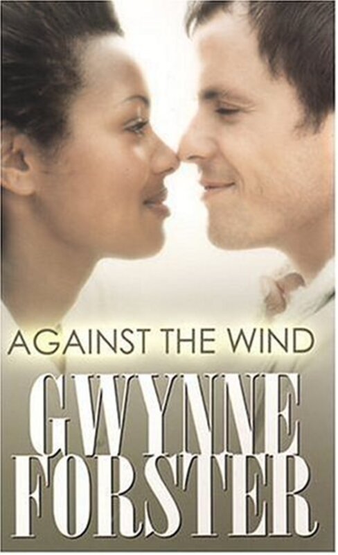 Book cover for "Against the Wind" by Gwynne Forster