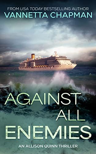 Book cover for "Against All Enemies" by Vannetta Chapman