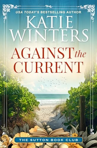 Book cover for "Against the Current" by Katie Winters