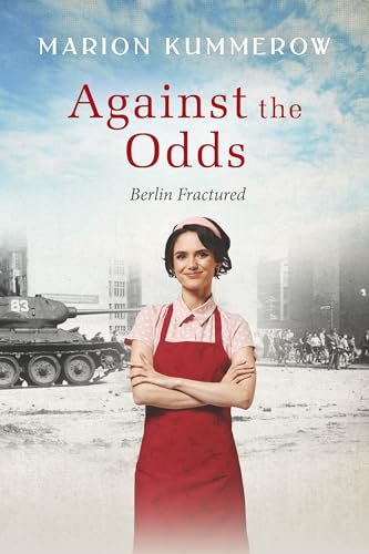 Book cover for "Against the Odds" by Marion Kummerow